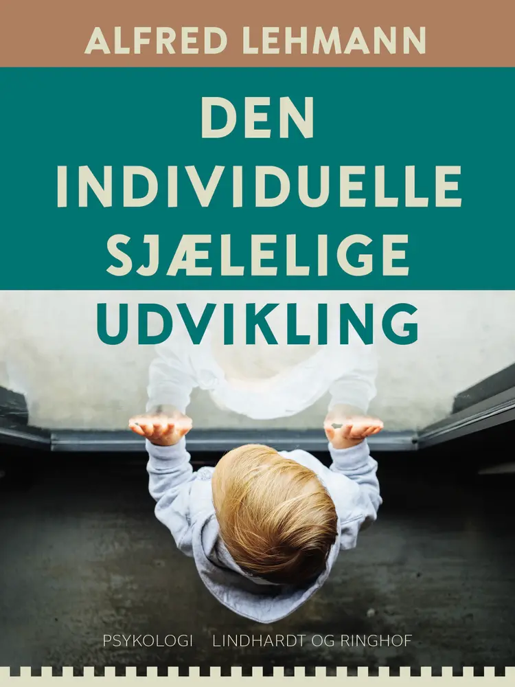 Den individuelle sjælelige udvikling af Alfred Lehmann