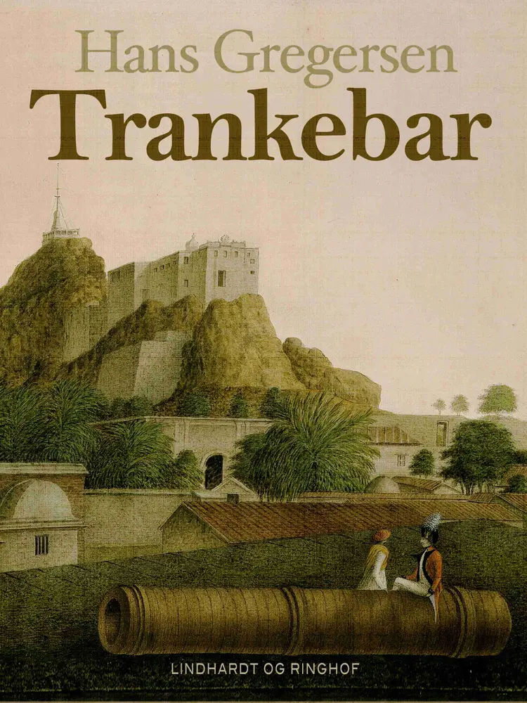 Trankebar af Hans Gregersen