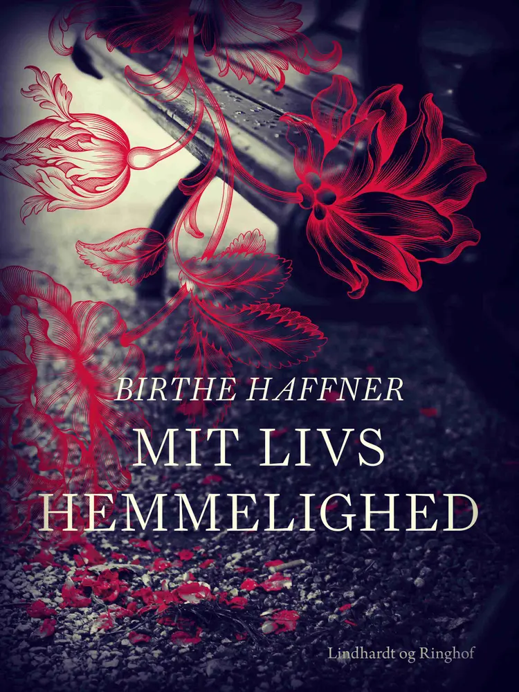 Mit livs hemmelighed af Birthe Haffner