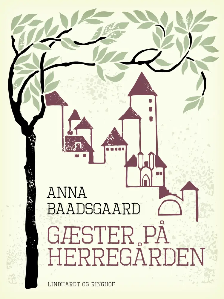 Gæster på herregården af Anna Baadsgaard