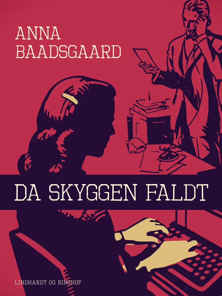 Da skyggen faldt af Anna Baadsgaard