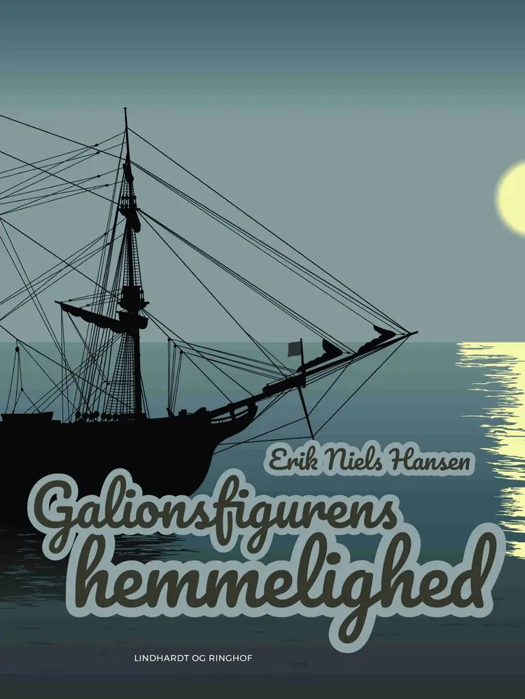 Galionsfigurens hemmelighed af Erik Niels Hansen