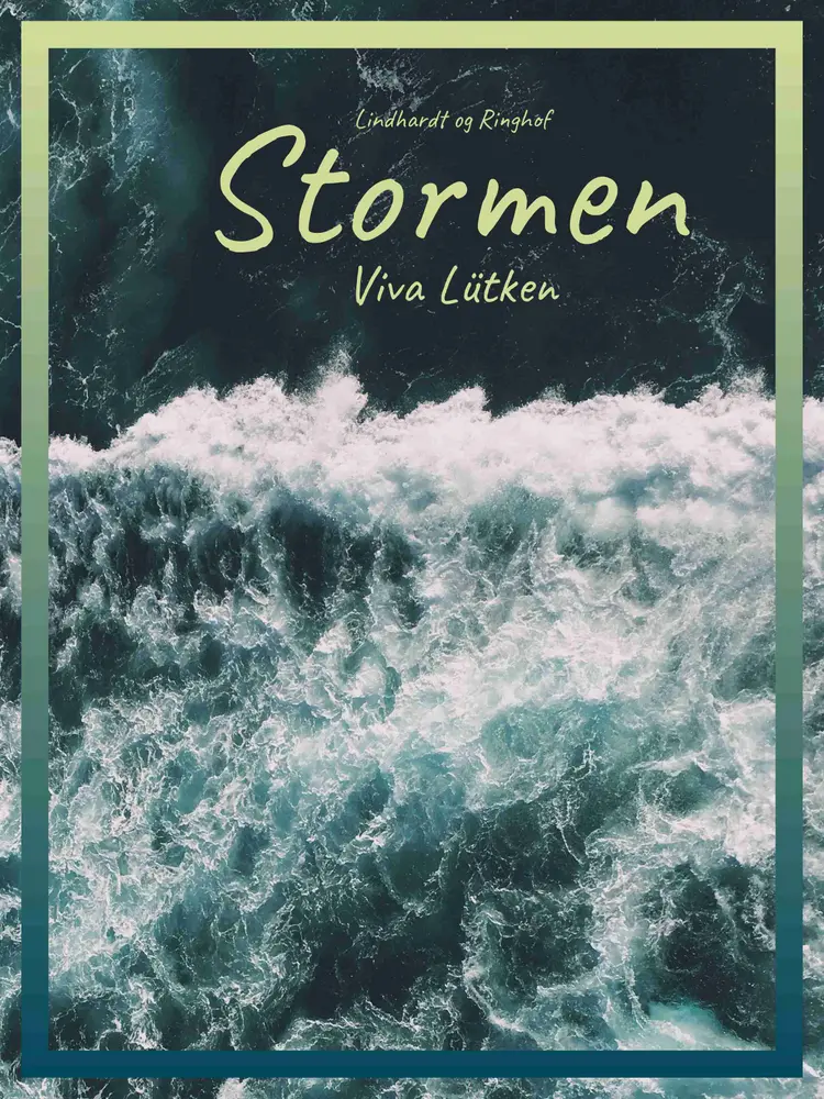 Stormen af Viva Lütken