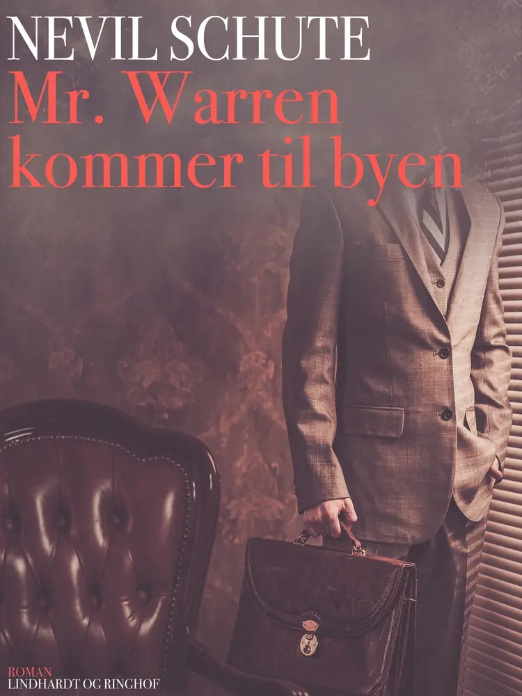 Mr. Warren kommer til byen af Nevil Shute
