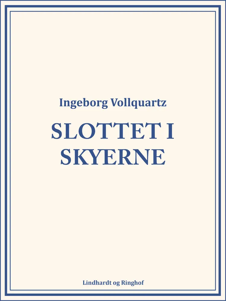 Slottet i skyerne af Ingeborg Vollquartz