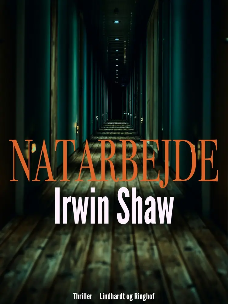Natarbejde af Irwin Shaw
