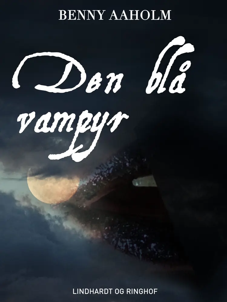 Den blå vampyr af Benny Aaholm
