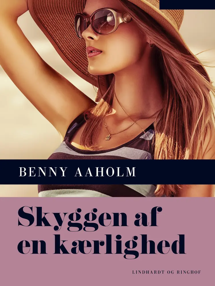 Skyggen af en kærlighed af Benny Aaholm