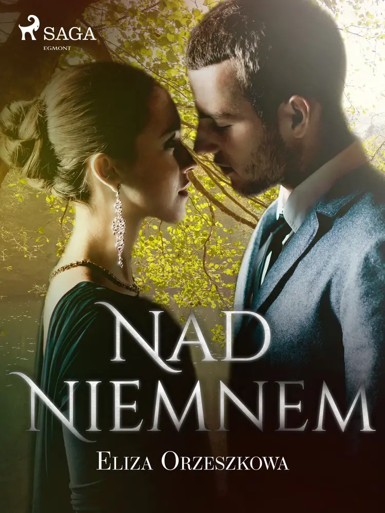 Nad Niemnem af Eliza Orzeszkowa
