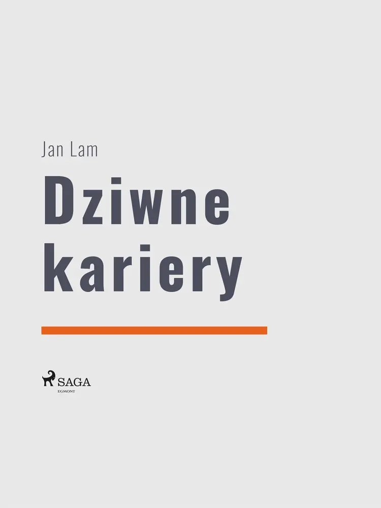 Dziwne kariery af Jan Lam