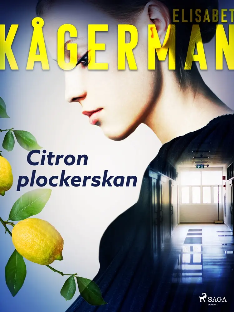Citronplockerskan af Elisabet Kågerman