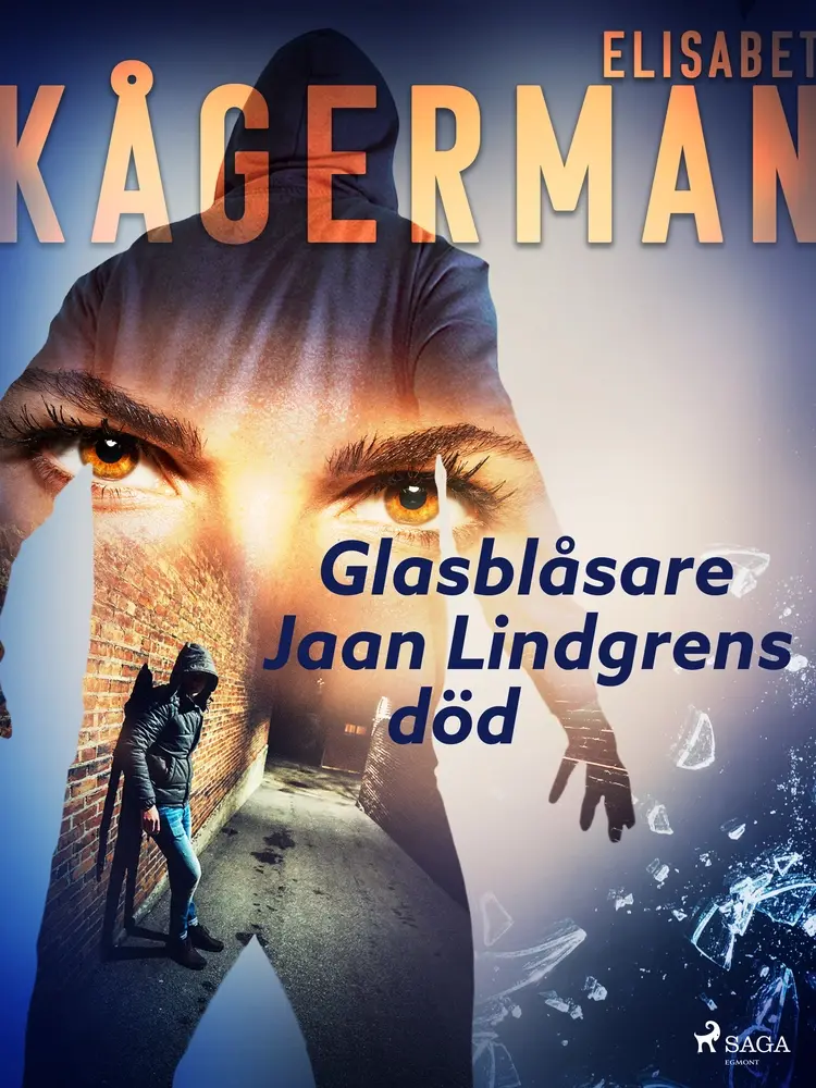 Glasblåsare Jaan Lindgrens död af Elisabet Kågerman