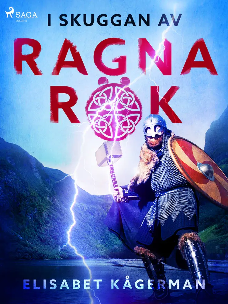 I skuggan av Ragnarök af Elisabet Kågerman
