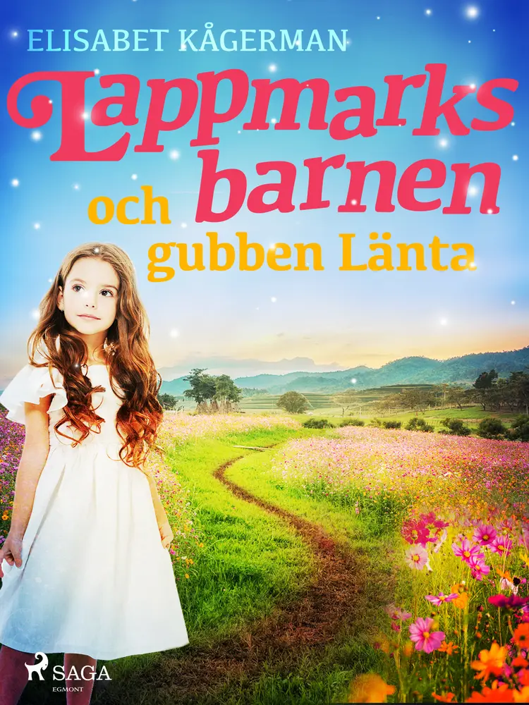 Lappmarksbarnen och gubben Länta af Elisabet Kågerman