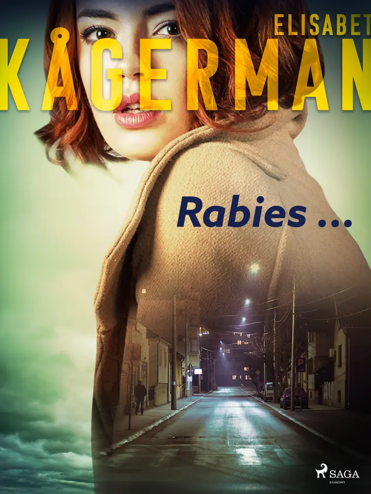 Rabies ... af Elisabet Kågerman