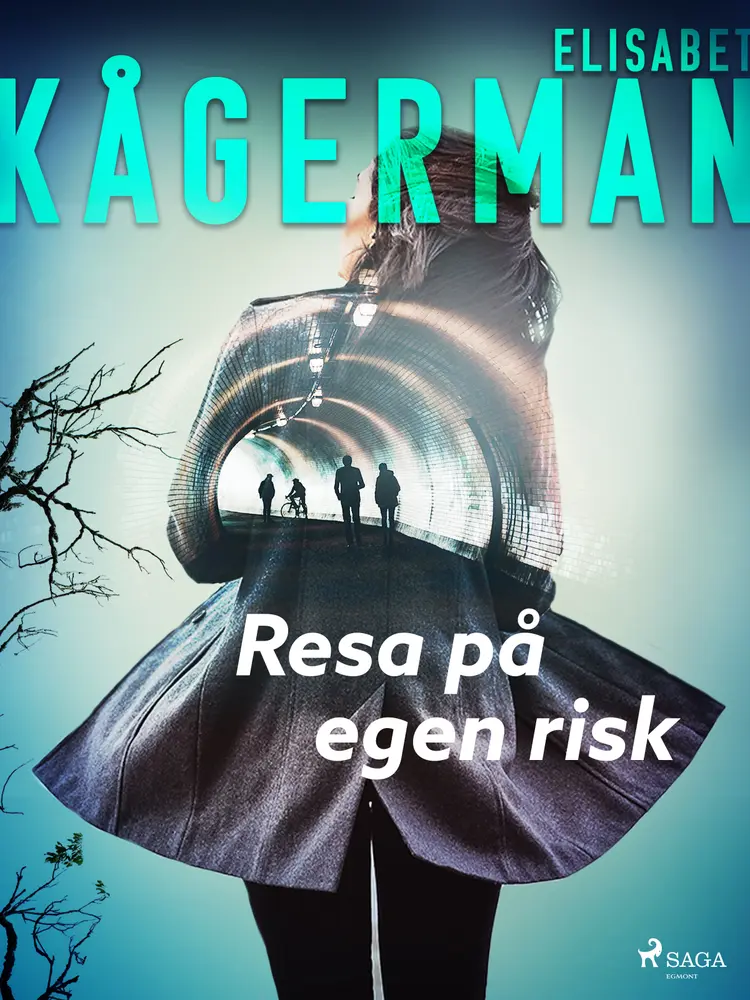 Resa på egen risk af Elisabet Kågerman