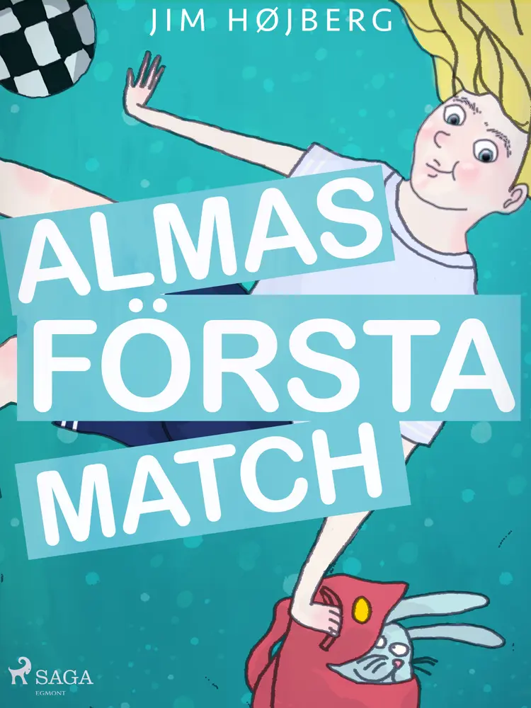 Alma 1 - Almas första match af Jim Højberg