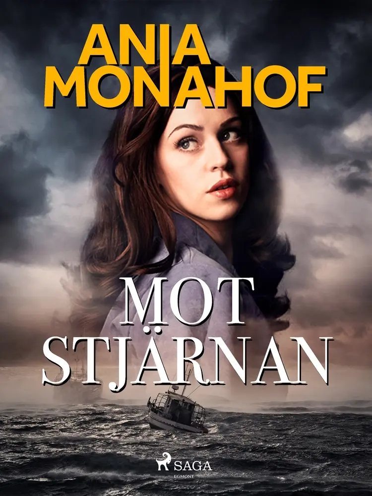 Mot stjärnan af Ania Monahof
