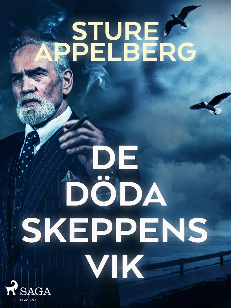 De döda skeppens vik af Sture Appelberg