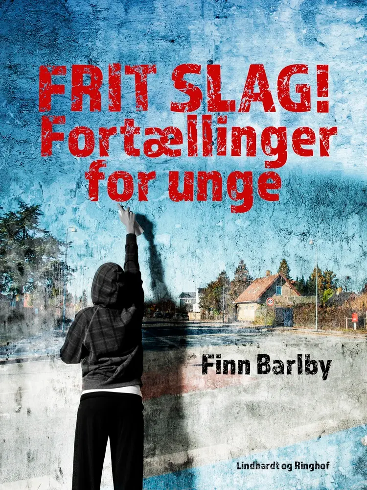 Frit slag! Fortællinger for unge af Finn Barlby