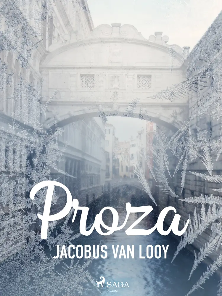 Proza af Jacobus van Looy