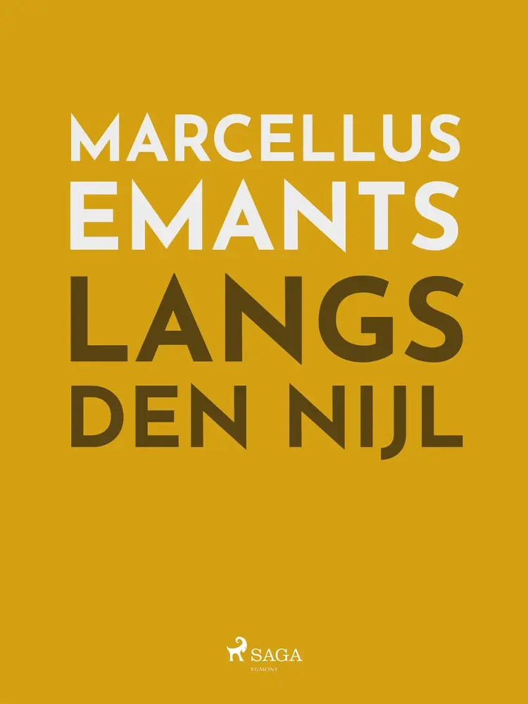 Langs den Nijl af Marcellus Emants