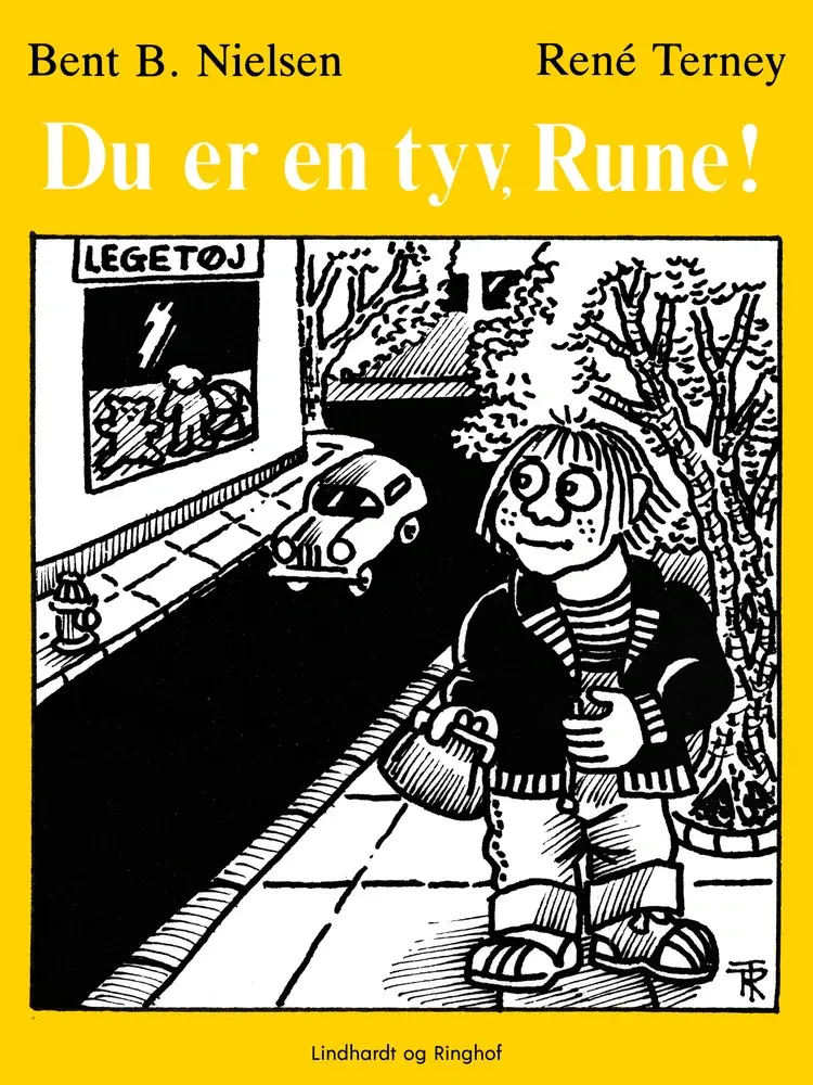 Du er en tyv, Rune! af Bent B. Nielsen
