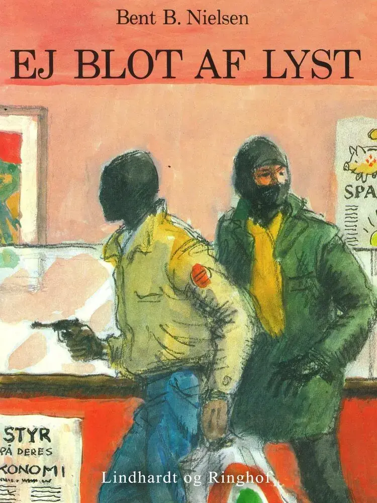 Ej blot af lyst af Bent B. Nielsen
