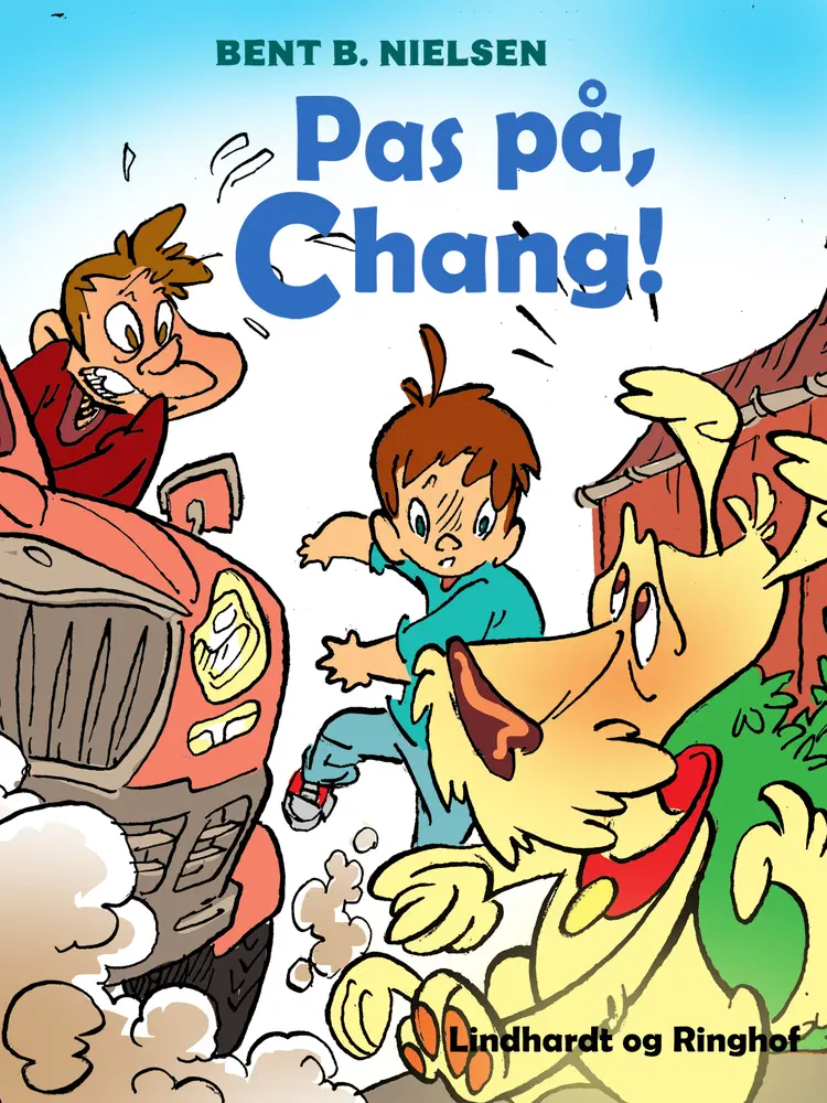 Pas på, Chang! af Bent B. Nielsen