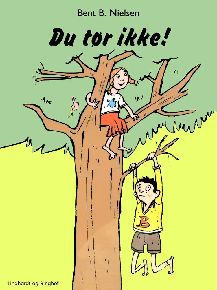 Du tør ikke! af Bent B. Nielsen