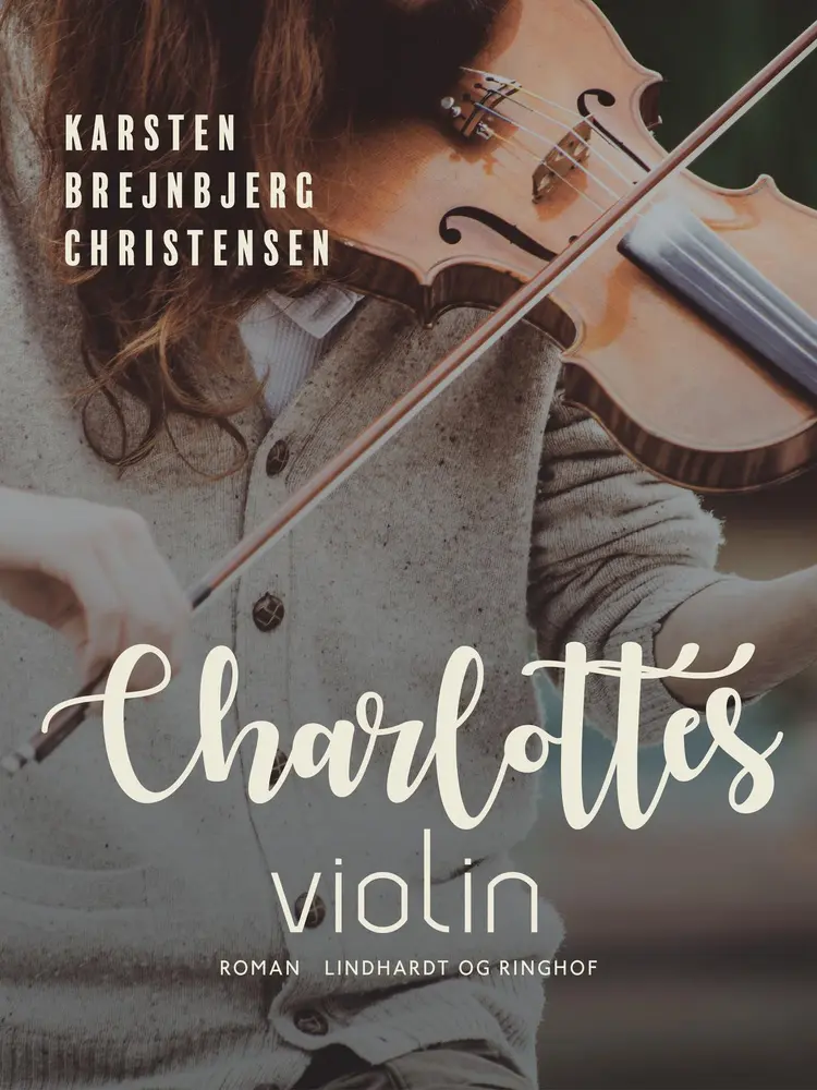 Charlottes violin af Karsten Brejnbjerg Christensen