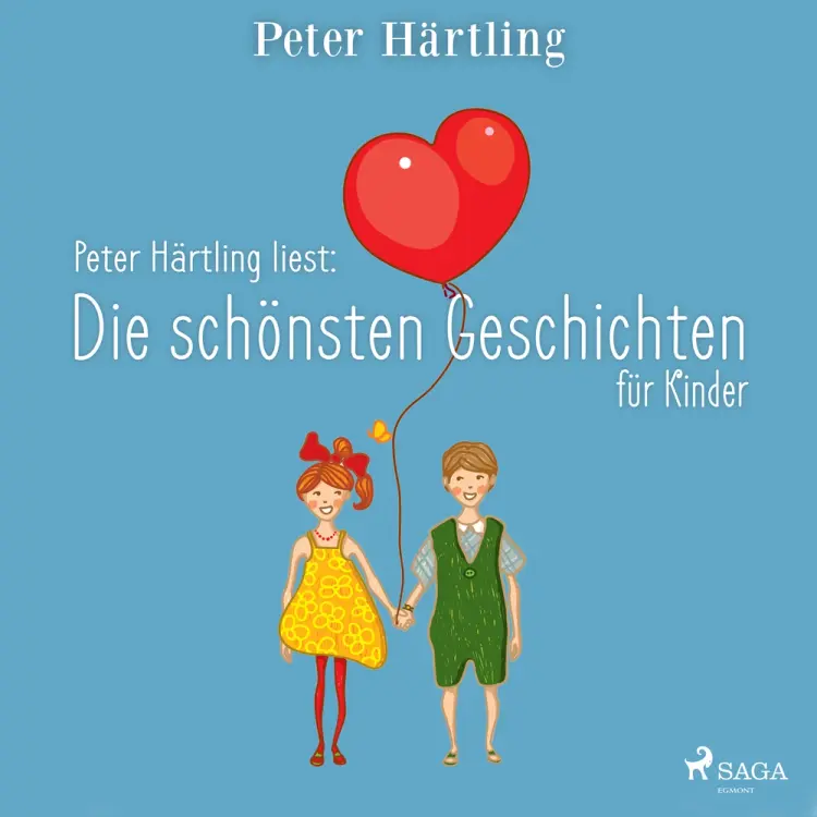 Peter Härtling liest: Die schönsten Geschichten für Kinder af Peter Härtling