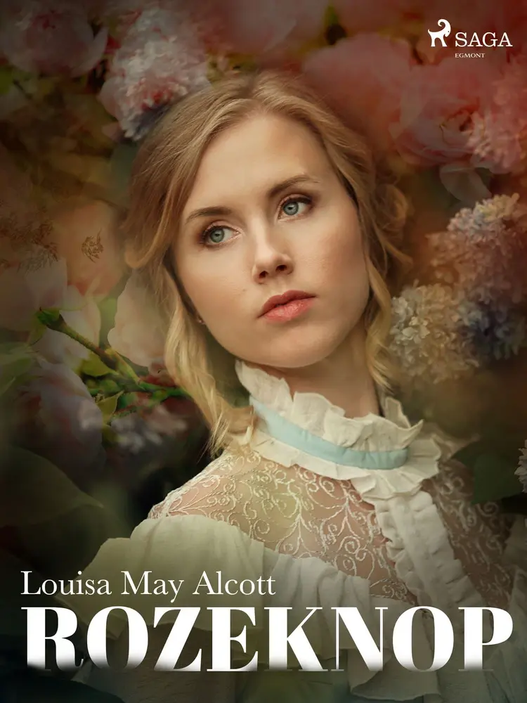 Rozeknop af Louisa May Alcott