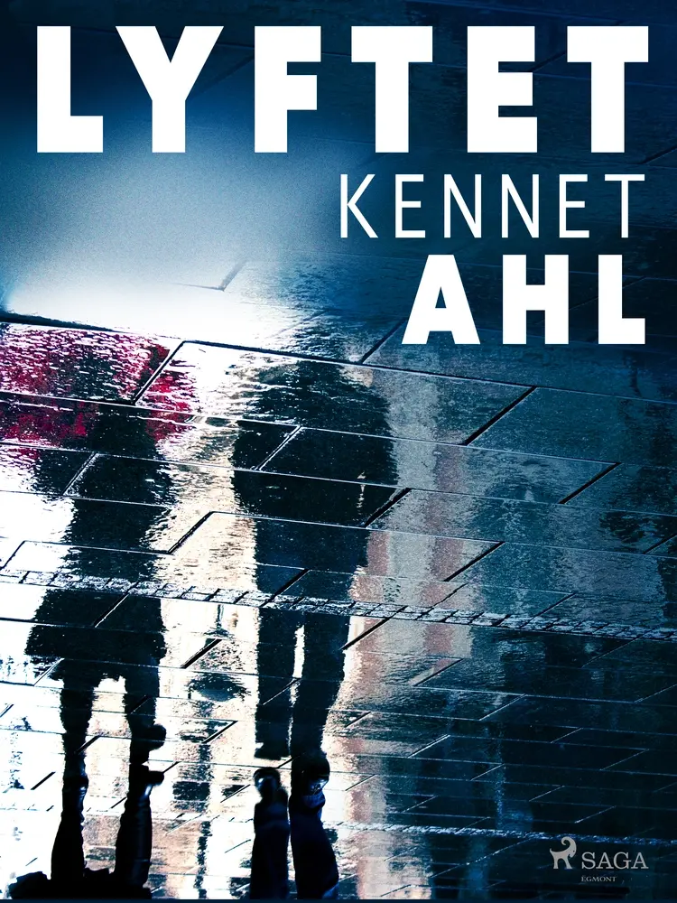 Lyftet af Kennet Ahl