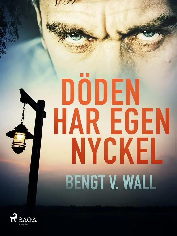 Döden har egen nyckel af Bengt V. Wall