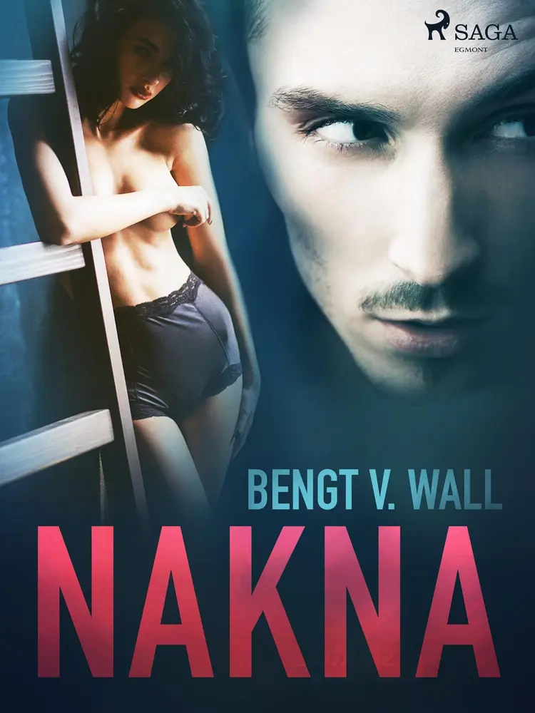 Nakna af Bengt V. Wall