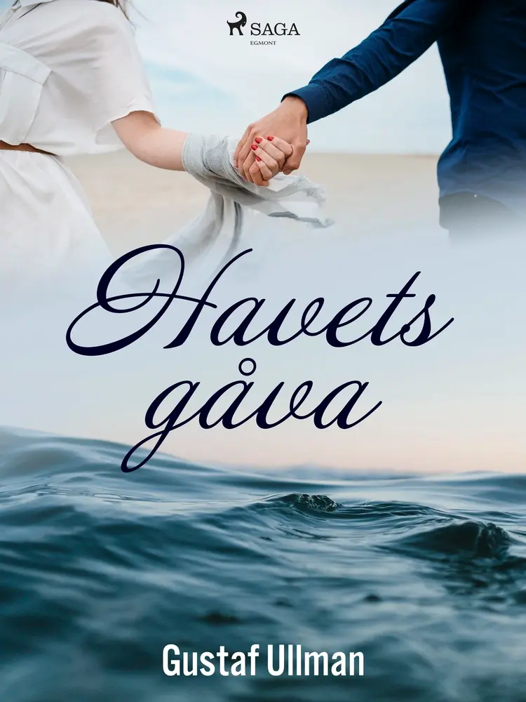 Havets gåva af Gustaf Ullman