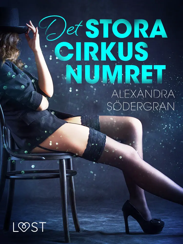 Det stora cirkusnumret af Alexandra Södergran