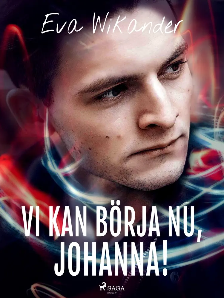 Vi kan börja nu, Johanna! af Eva Wikander