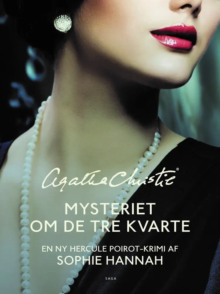Mysteriet om de tre kvarte af Sophie Hannah