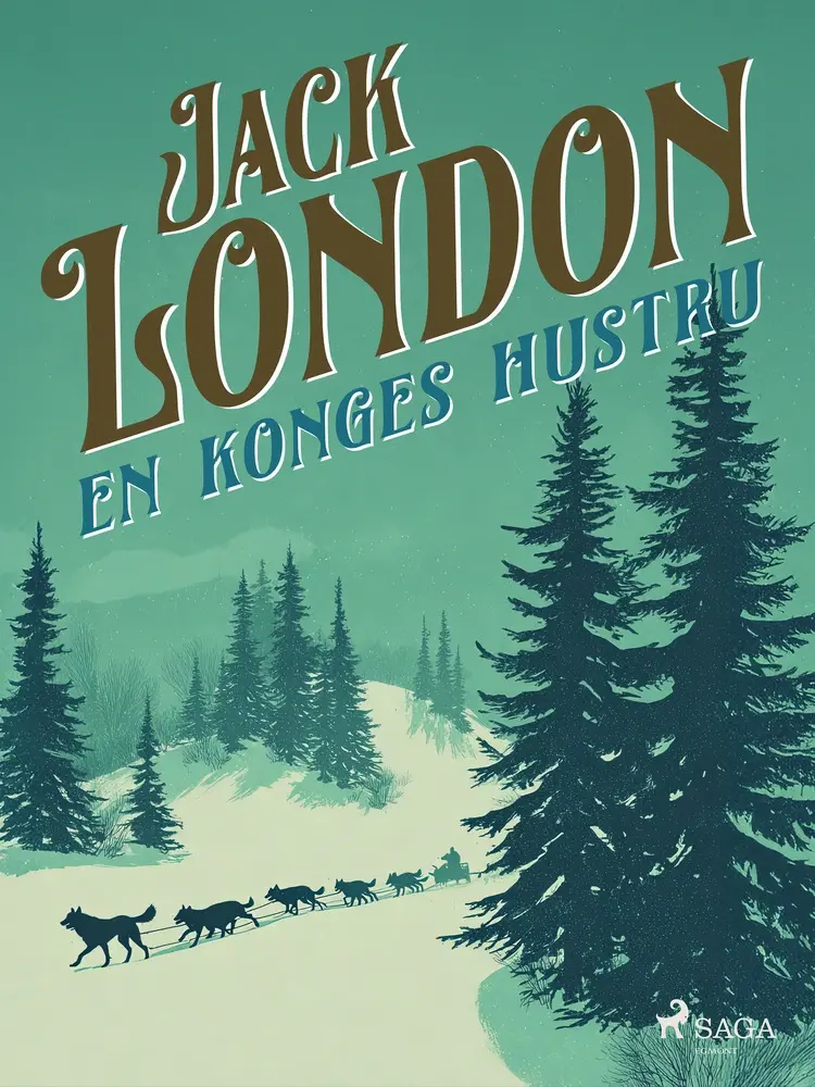 En konges hustru af Jack London