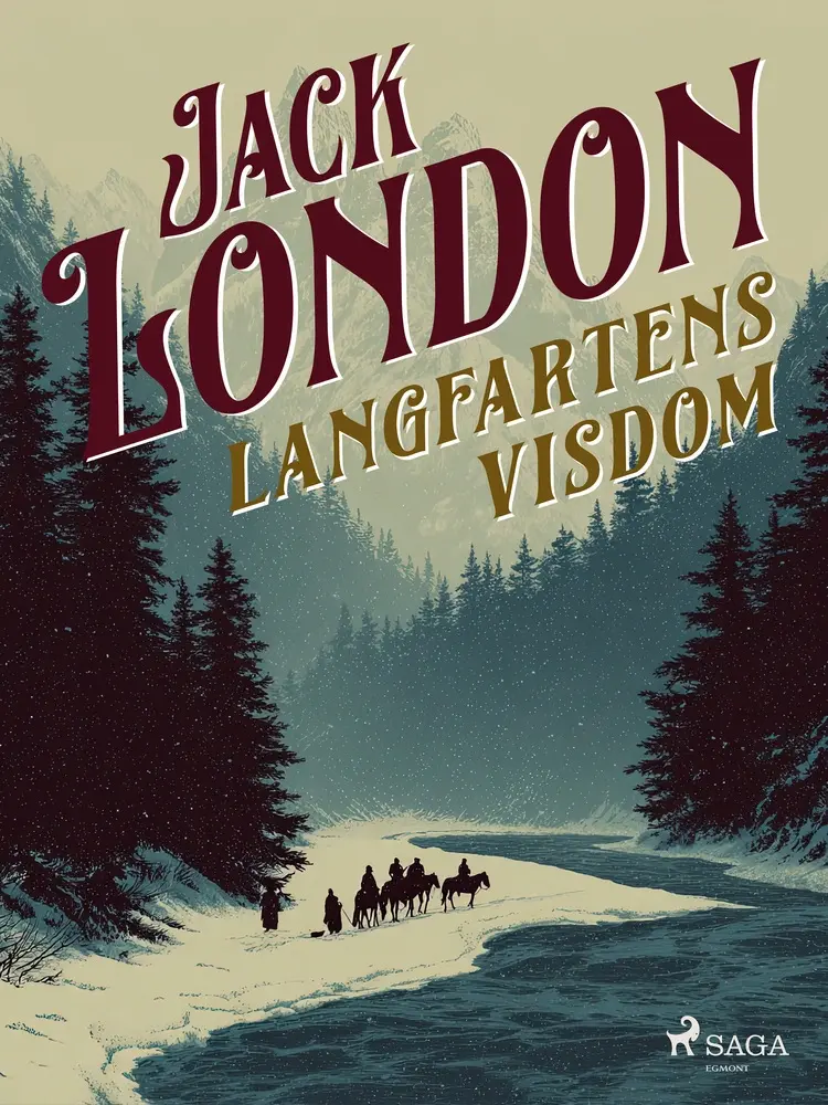 Langfartens visdom af Jack London