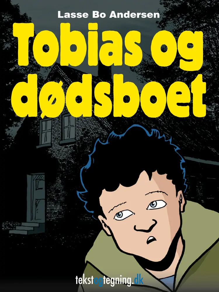 Tobias og dødsboet af Lasse Bo Andersen
