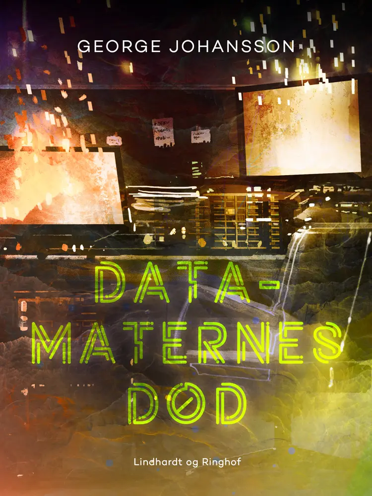 Datamaternes død af George Johansson