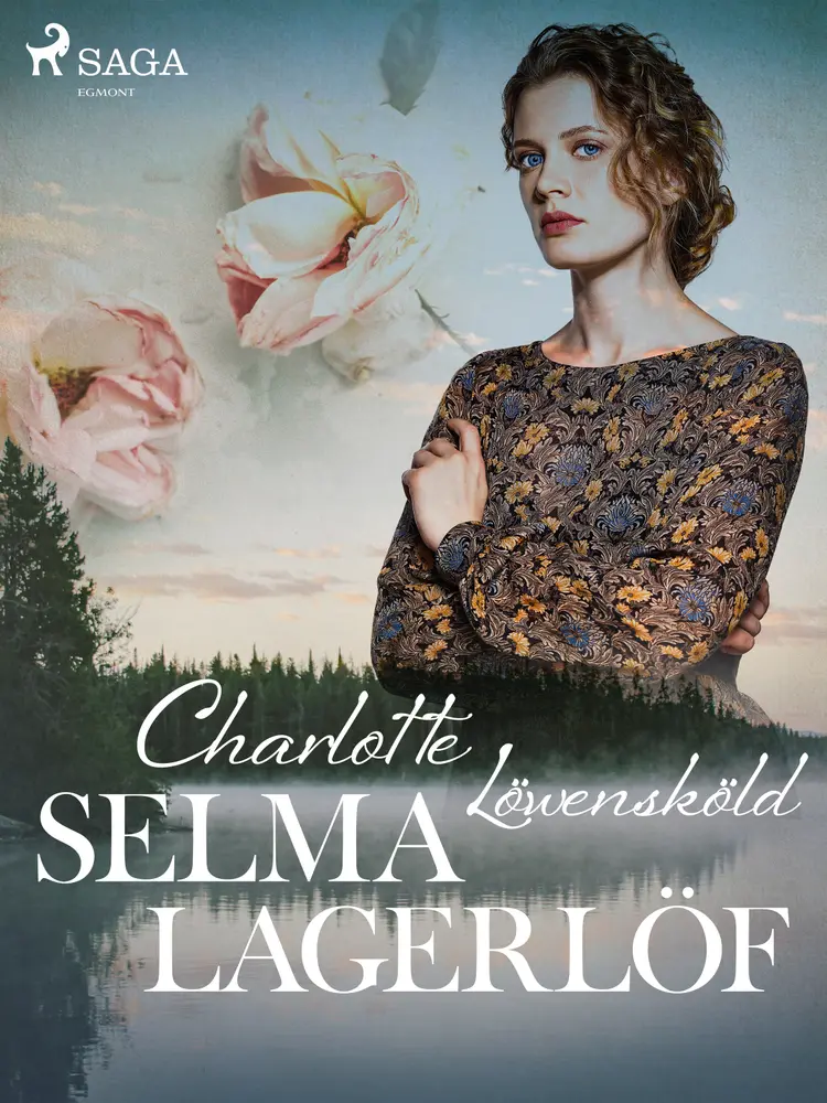 Charlotte Löwensköld af Selma Lagerlöf