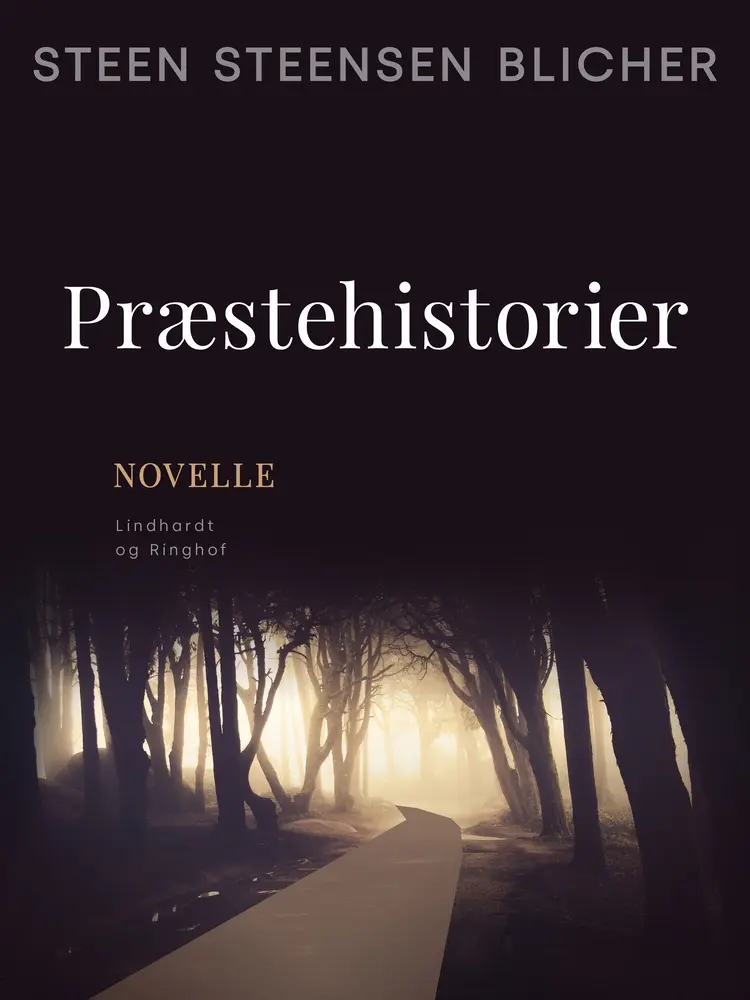 Præstehistorier af Steen Steensen Blicher