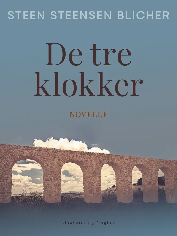 De tre klokker af Steen Steensen Blicher