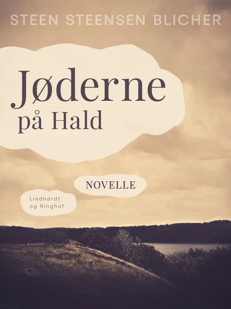 Jøderne på Hald af Steen Steensen Blicher