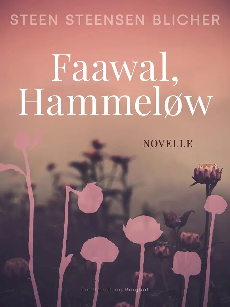 Faawal, Hammeløw af Steen Steensen Blicher