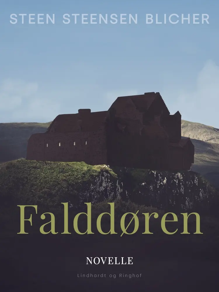 Falddøren af Steen Steensen Blicher